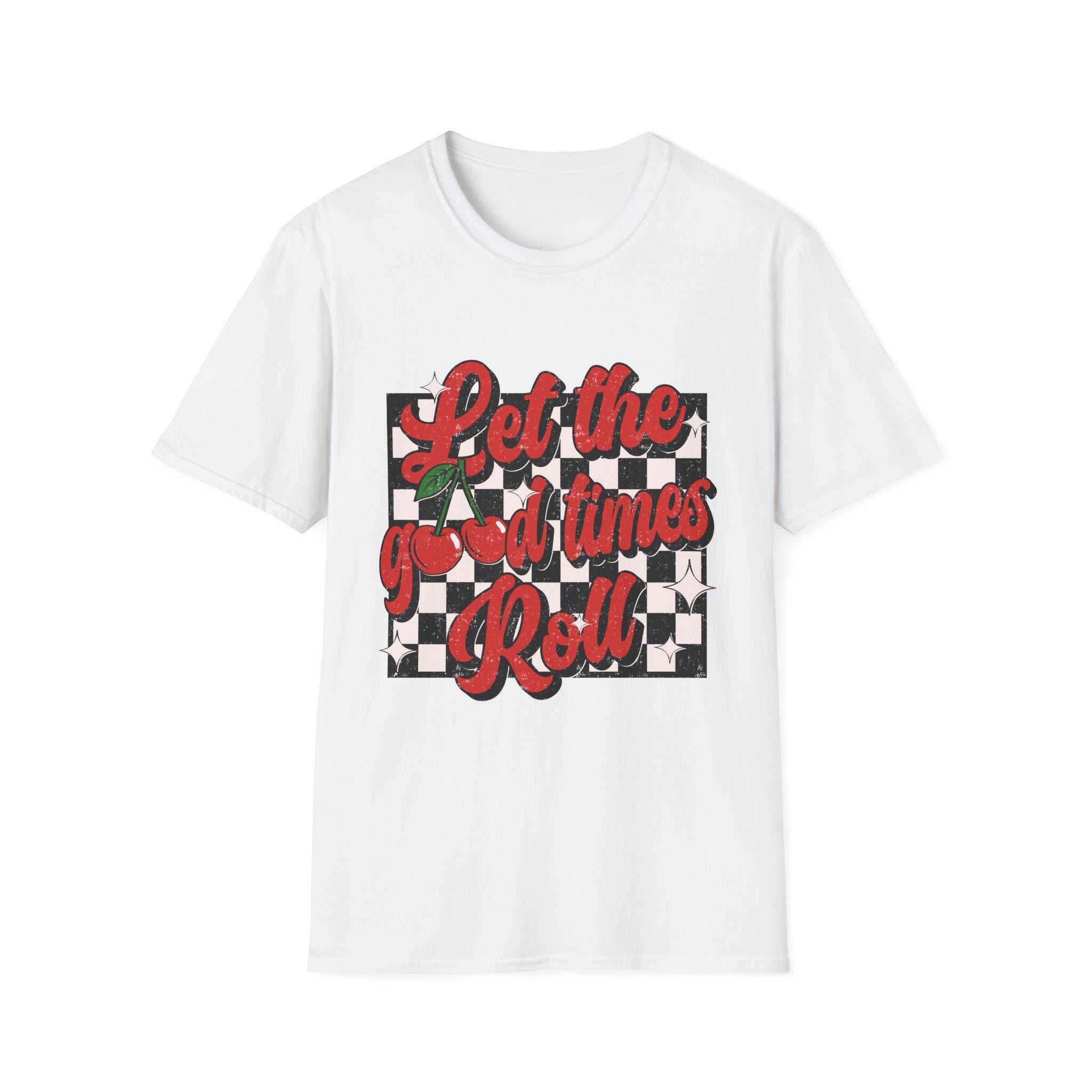 Let the Good Times Roll Cherry Shirt, Cute Fruit Graphic Tee, Retro Summer Shirt, Fun Quote T-Shirt