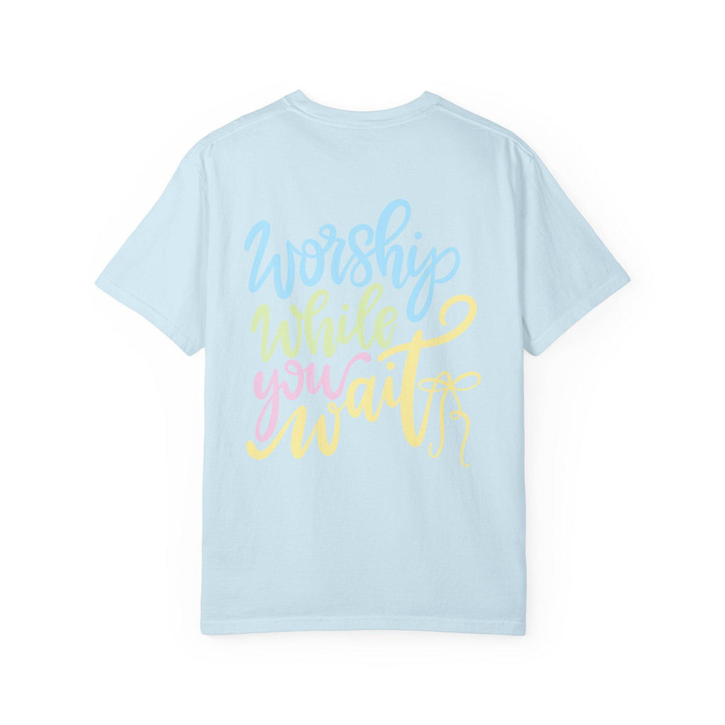 Worship While You Wait| Inspirational Christian TShirt