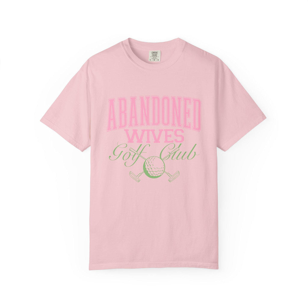 Abandoned Wives Golf Club Shirt | Funny Golf Tee | Golf Wife Humor Shirt | Cute Country Club Graphic Tee | Gift for Golf Wife Comfort Color