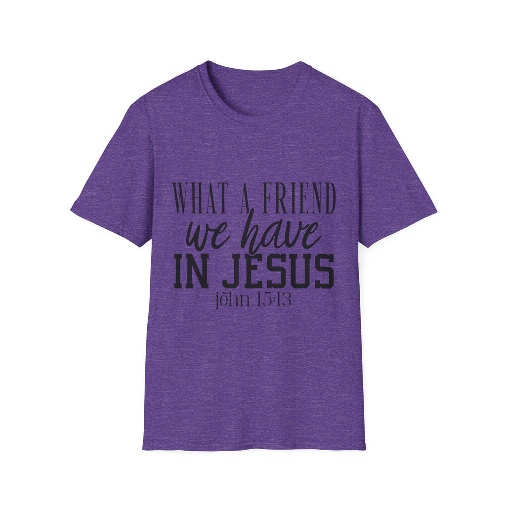 What a Friend We Have in Jesus Shirt, Christian Faith Tee, Inspirational Bible Verse T-Shirt, Religious Gift