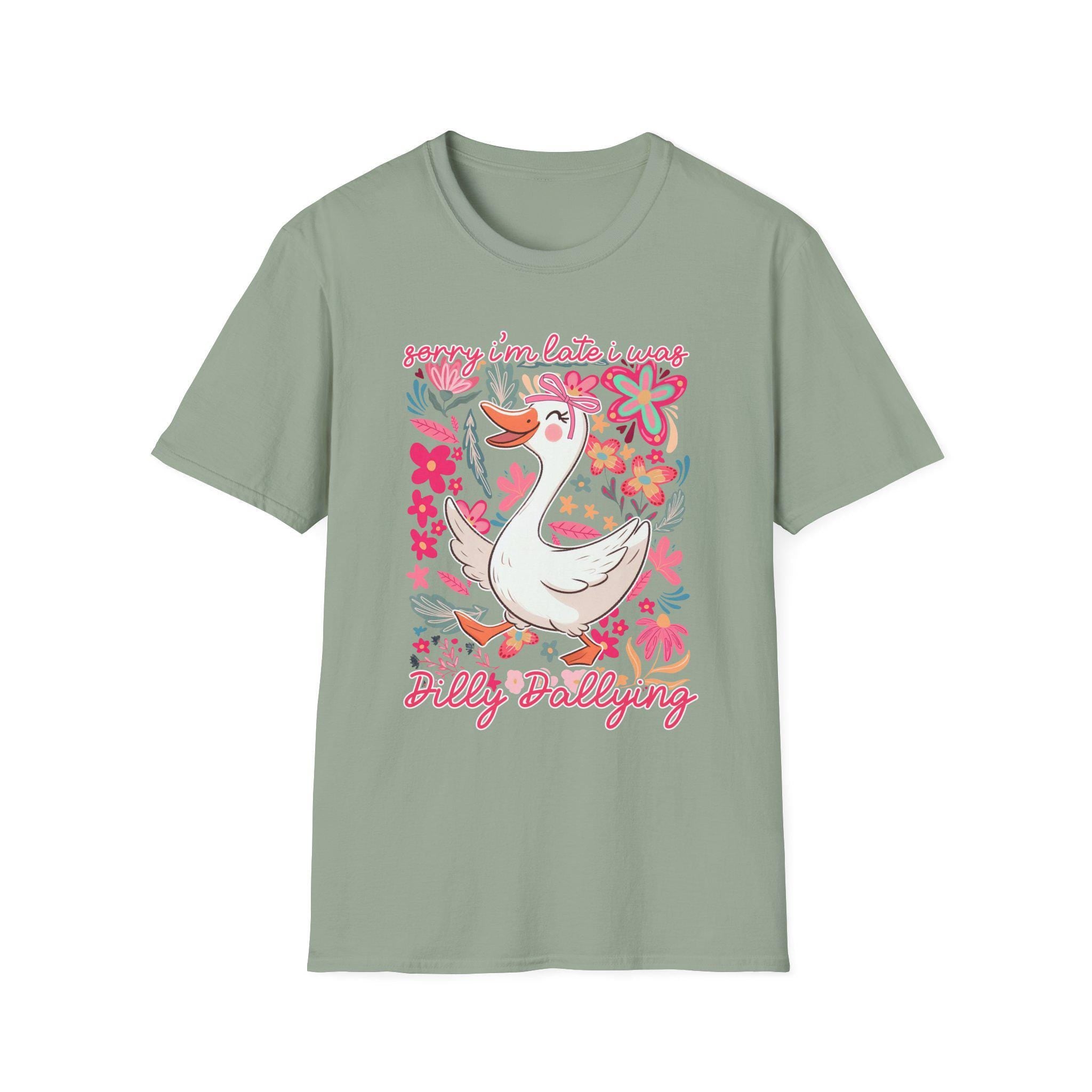 Sorry Im Late I Was Dilly Dallying Shirt, Funny Procrastination Tee, Humor Graphic T-Shirt, Relatable Quote Shirt
