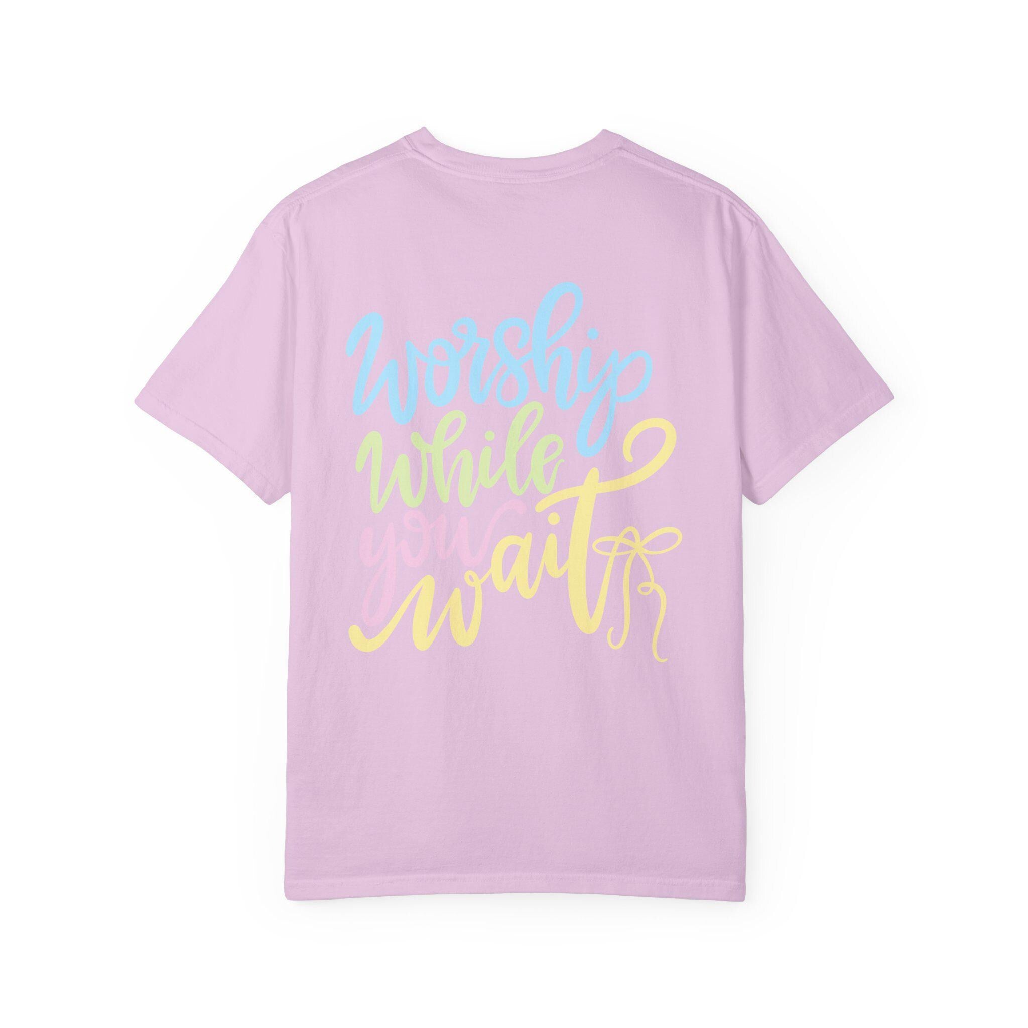 Worship While You Wait| Inspirational Christian TShirt