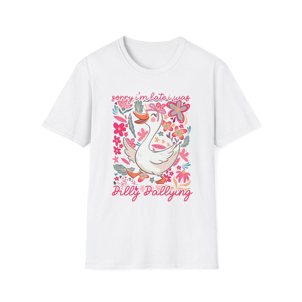 Sorry Im Late I Was Dilly Dallying Shirt, Funny Procrastination Tee, Humor Graphic T-Shirt, Relatable Quote Shirt