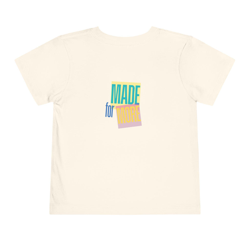 Made for More Faith Toddler Short Sleeve Tee | Christian Kids Shirt