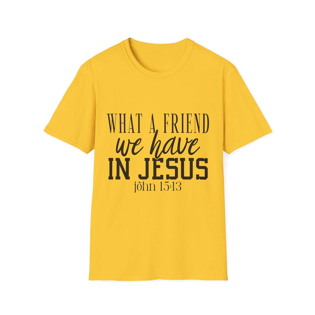 What a Friend We Have in Jesus Shirt, Christian Faith Tee, Inspirational Bible Verse T-Shirt, Religious Gift